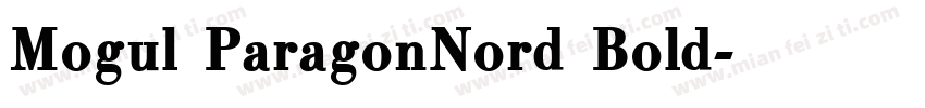 Mogul ParagonNord Bold字体转换